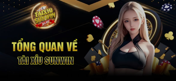 SunWin – Cổng Game Tài Xỉu Online Dễ Kiếm Tiền