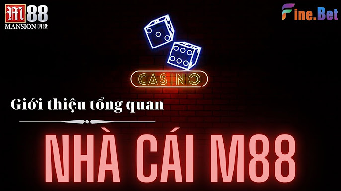 M88 Global - Trang Cá Cược Trực Tuyến Hàng Đầu Châu Á