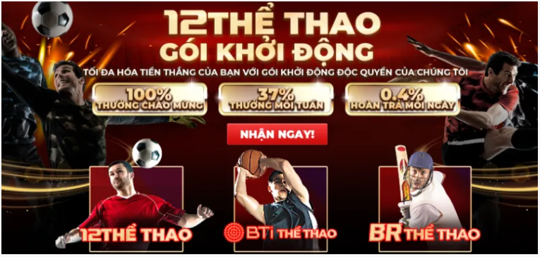 12BET: Nhận Ngay 180K Tiền Thưởng Dành Cho Tân Thủ