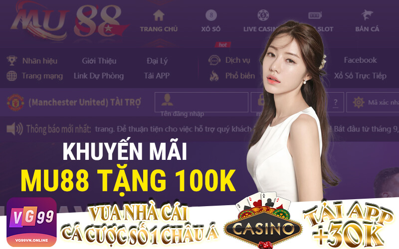 Mu88 tặng 100k Nhận thưởng 100% Với 3 Bước