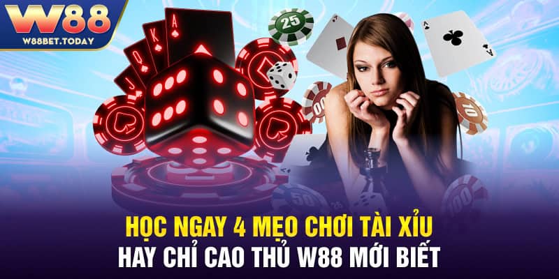 W88 - Đẳng Cấp Game Tài Xỉu Online Đổi Thưởng