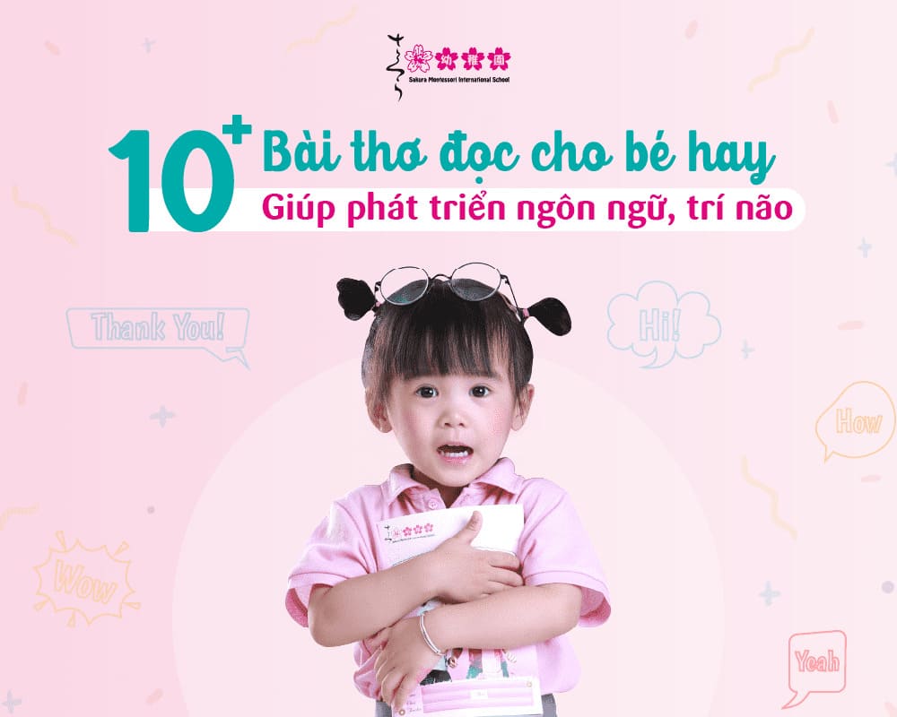 Tuyển tập bài thơ cái bát nhà trẻ: Giúp bé phát triển ngôn ngữ hiệu quả!